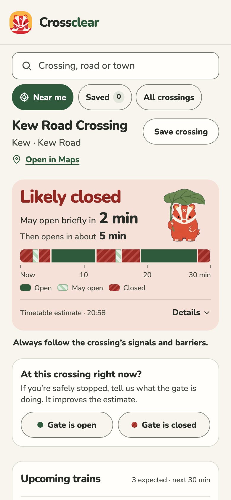 Crossclear on a phone: Likely closed, may open briefly in 2 min, then opens in about 5 min.